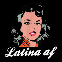 Latina Af Funny Latino Women T Shirt Legging | Artistshot