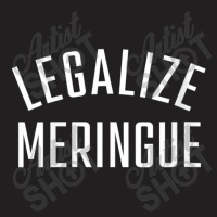 Womens Legalize Meringue Food Legalization Of Meringue V-neck T-shirt | Artistshot