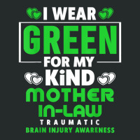 I Wear Green For My Mother In Law   Brain Injury Awareness T Shirt Women's Triblend Scoop T-shirt | Artistshot