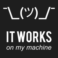 Shrug It Works On My Machine Funny Programmer Excuse White Design Classic T-shirt | Artistshot