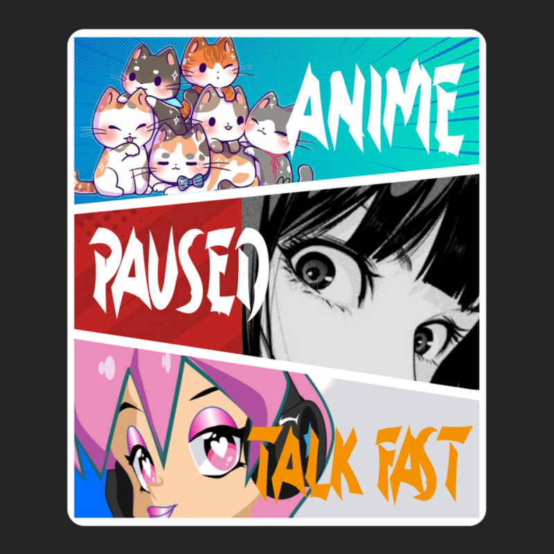 Anime Paused Talk Fast Funny Anime Saying Sticker 1 3/4 Sleeve Shirt | Artistshot