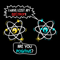 Womens I Lost An Electron. Are You Positive Science Chemistry Joke V-n Long Sleeve Baby Bodysuit | Artistshot