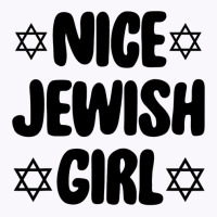 Funny Jew  Nice Jewish Girl Hanukkah Gift Tank Top | Artistshot