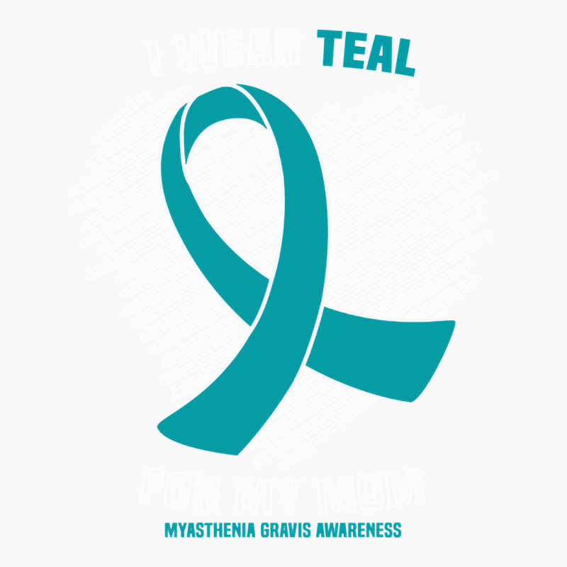 I Wear Teal For My Mom Myasthenia Gravis Awareness Pullover Hoodie T-shirt | Artistshot