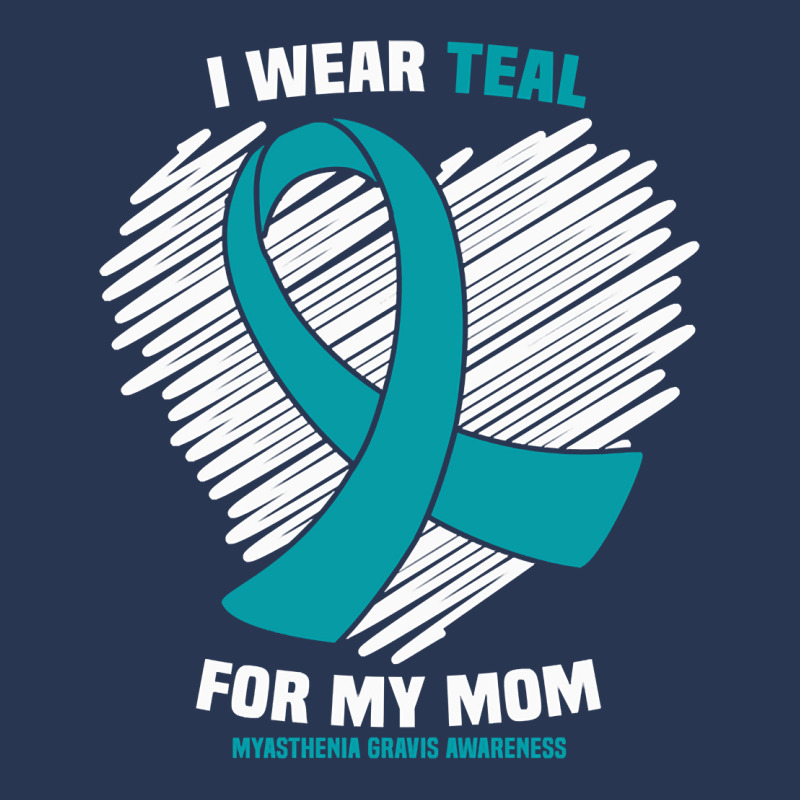 I Wear Teal For My Mom Myasthenia Gravis Awareness Pullover Hoodie Men Denim Jacket | Artistshot