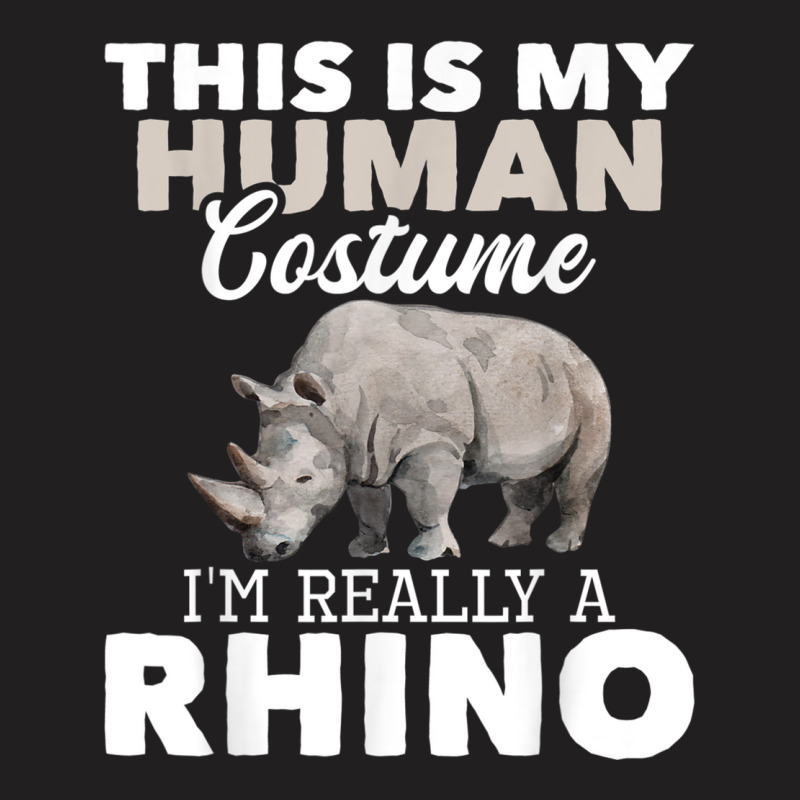 I'm Really A Rhino   Rhinoceros Zoology Safari Animal Lover T Shirt T-Shirt by matheeishilo | Artistshot