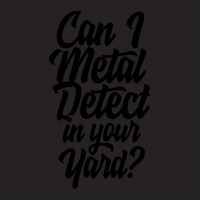 Can I Metal Detect In Your Yard 1 Vintage Cap | Artistshot