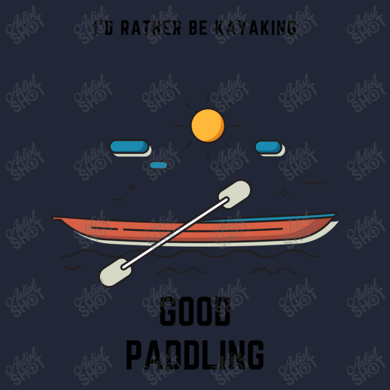 Kayaking Good Paddling Sports Waist Apron | Artistshot