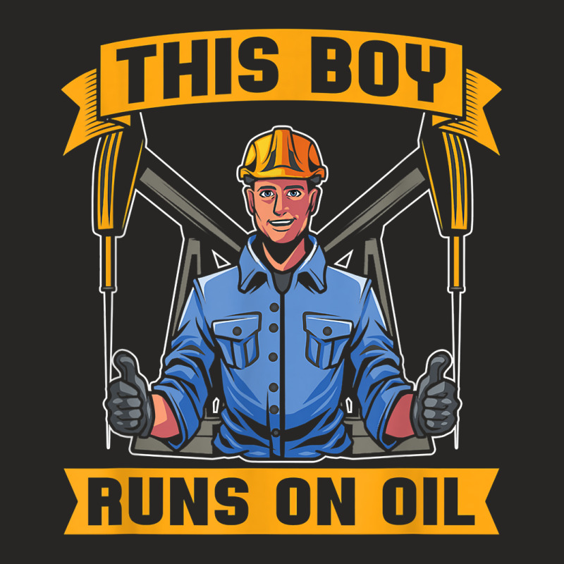 Oilfield Boy Fracker   Fracking Oil Drilling T Shirt Ladies Fitted T-Shirt by ald1heberts | Artistshot