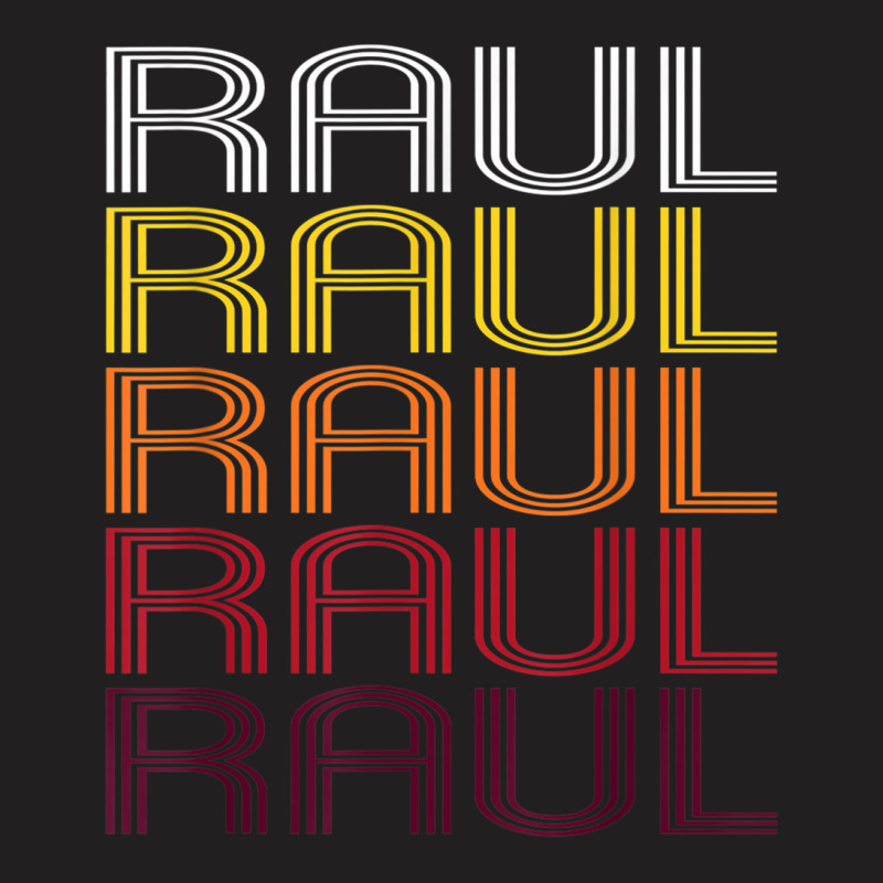 Raul Retro Wordmark Pattern   Vintage Style T Shirt T-Shirt by kleebbi | Artistshot