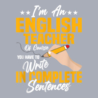 I'm An English Teacher Grammar Language T Shirt Tank Dress | Artistshot