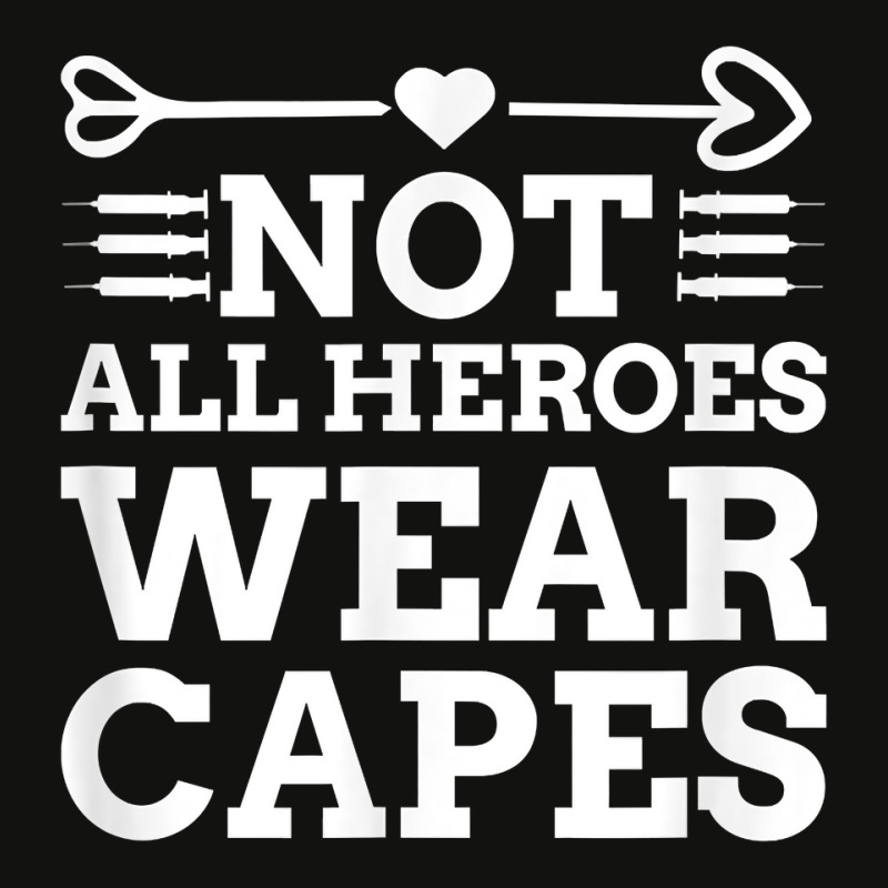 Not All Heroes Wear Capes Best Nurse Ever Registered Nurse T Shirt Scorecard Crop Tee | Artistshot