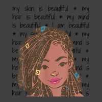 My Skin My Hair Is Beautiful Black Girl Black History Month T Shirt Vintage T-shirt | Artistshot