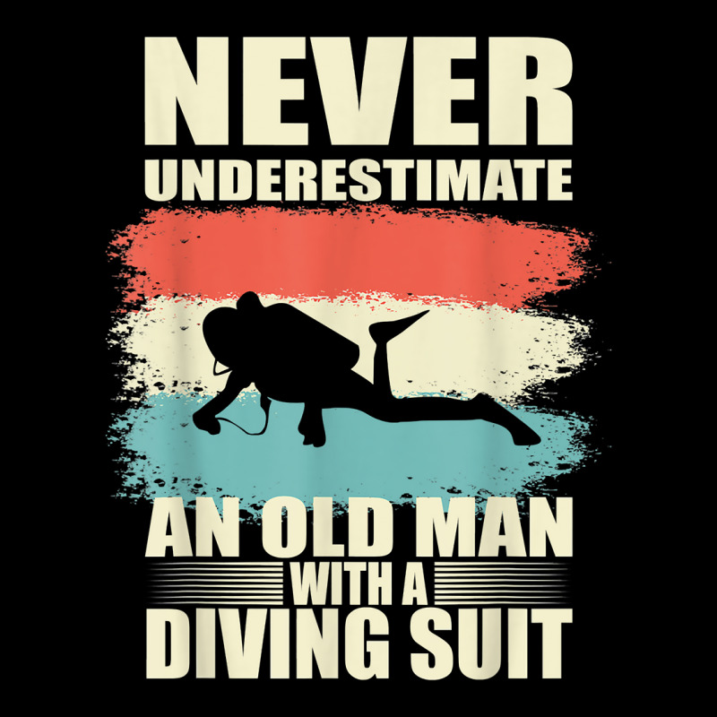 Mens Never Underestimate An Old Man With A Diving Suit T Shirt Graphic Youth T-shirt by hoasantiaz | Artistshot