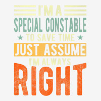 Special Constable Design  I´m Always Right  Special Premium T Shirt Fanny Pack | Artistshot