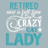 Retired Now A Full Time Crazy Cat Lady Shirt   Retirement T Shirt Unisex Sherpa-lined Denim Jacket | Artistshot