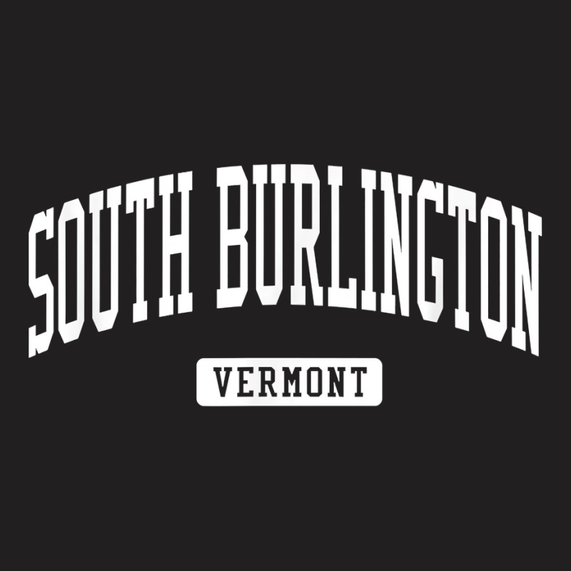 South Burlington Vermont Vt Vintage Athletic Sports Design T Shirt T-shirt | Artistshot