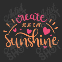 Sun T Shirt Create Your Own Sunshine Exclusive T-shirt | Artistshot