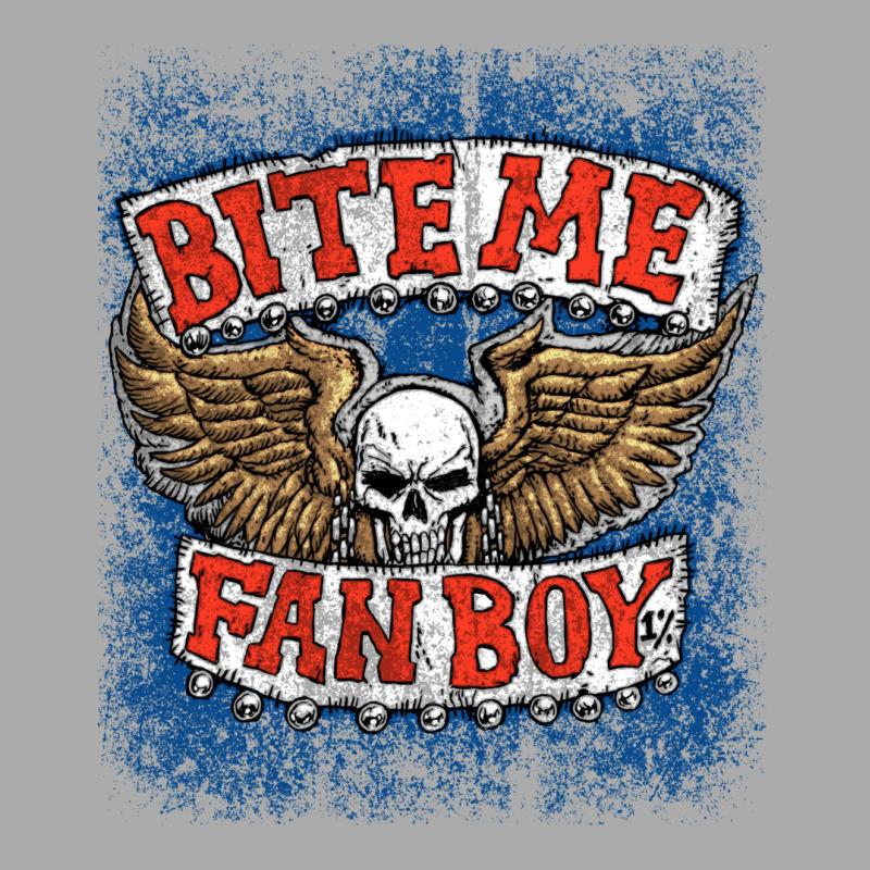 Bite Me Fanboy! T-shirt | Artistshot