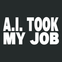 Ai Took My Job Women's Triblend Scoop T-shirt | Artistshot