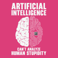 Artificial Intelligence Programmer Brain Human Stupidity Unisex Hoodie | Artistshot