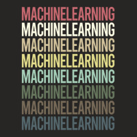 Colorful Text Machine Learning Ladies Fitted T-shirt | Artistshot