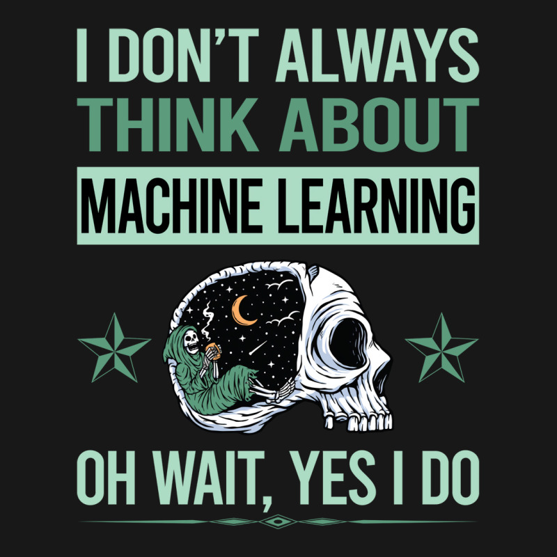 Funny Skeleton Yes I Do Machine Learning Flannel Shirt | Artistshot