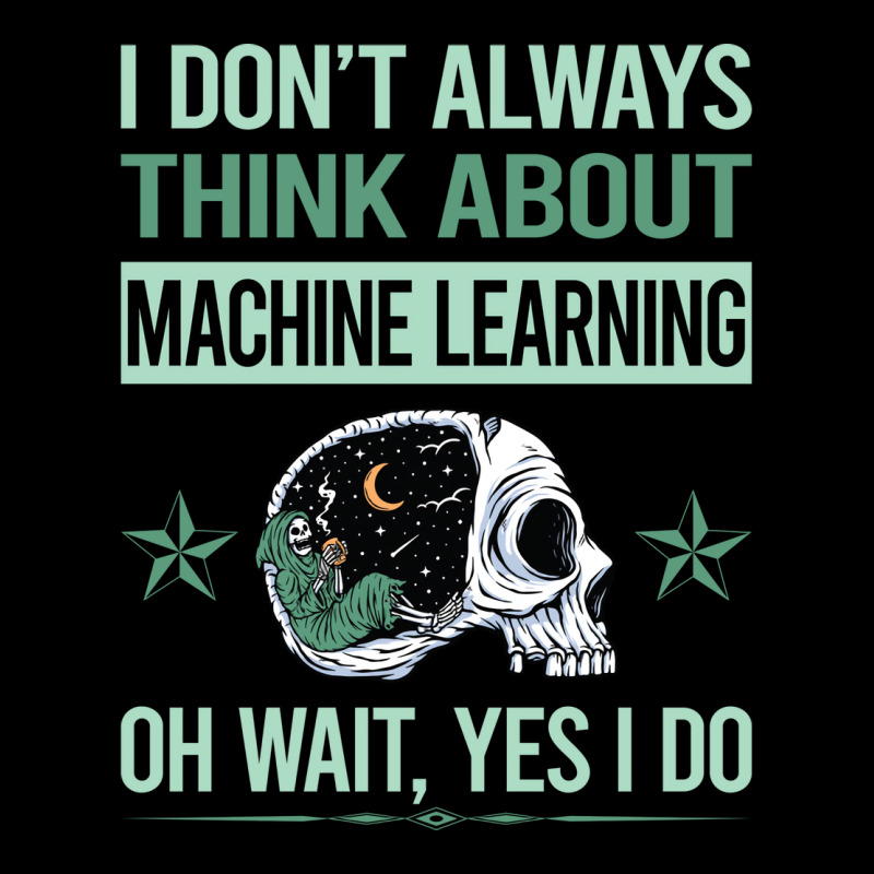 Funny Skeleton Yes I Do Machine Learning Lightweight Hoodie | Artistshot