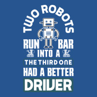 Robotics Engineering Humanoid Robots Funny Robotics Pun (2) Ladies Fitted T-shirt | Artistshot