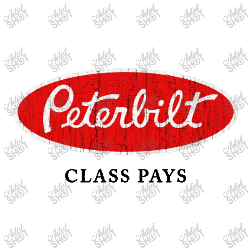 Peterbilt Class Pays 3/4 Sleeve Shirt by Anyaran | Artistshot