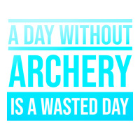 Day Without Archery Is A Wasted Day Yellow Men's T-shirt Pajama Set | Artistshot