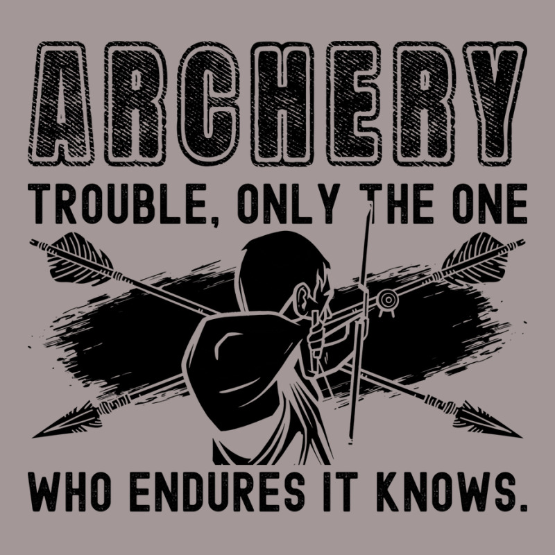 Archery Trouble Only The Bo Shooting Arrow Archer Travel Vintage Hoodie | Artistshot