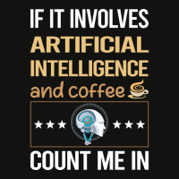 If It Involves Coffee And Artificial Intelligence Ai Scorecard Crop Tee | Artistshot