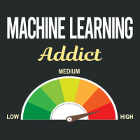 Funny Addict Machine Learning Women's Triblend Scoop T-shirt | Artistshot