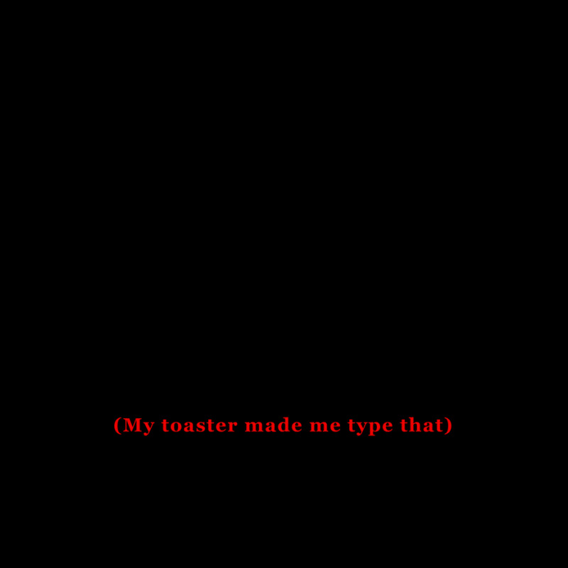 My Toaster Made Me Say That Pocket T-shirt | Artistshot