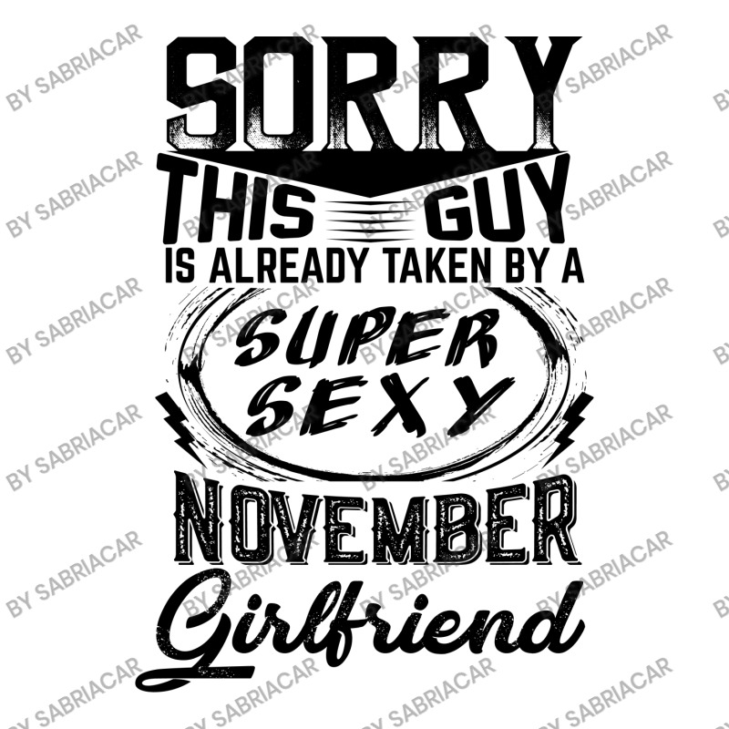 This Guy Is Taken By A Super Sexy November Girlfriend V-neck Tee | Artistshot