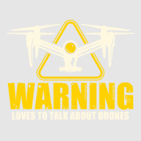 Warning Loves To Talk About Drones Flying Aircraft Robotics Full-length Apron | Artistshot