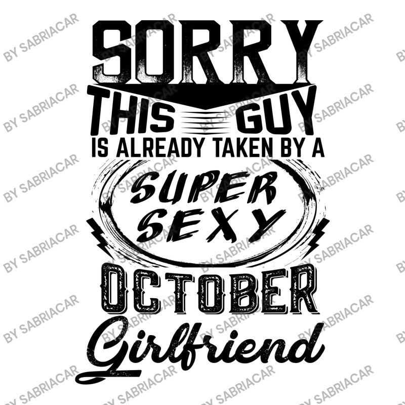 This Guy Is Taken By A Super Sexy October Girlfriend V-neck Tee | Artistshot