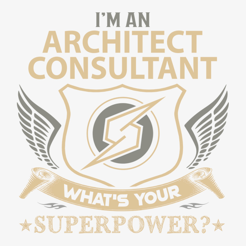 Architect Consultant T  Superpower Gift Item Tee Champion Hoodie | Artistshot