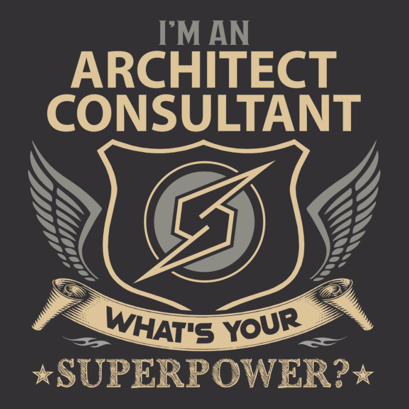 Architect Consultant T  Superpower Gift Item Tee Vintage Hoodie And Short Set | Artistshot