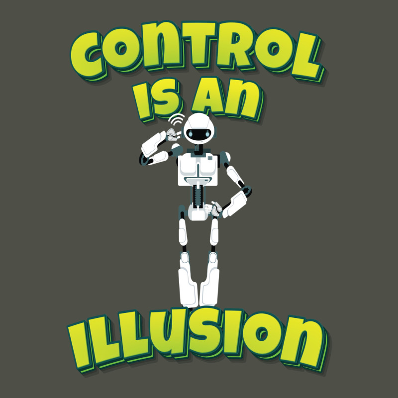 Control Is An Illusion Robot Ai Artificial Intelligence Robotics Fleece Short | Artistshot