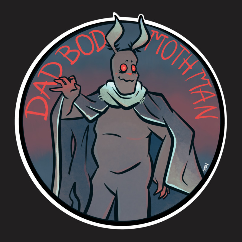 Dad Bod Mothman T-Shirt by zakerincute9 | Artistshot