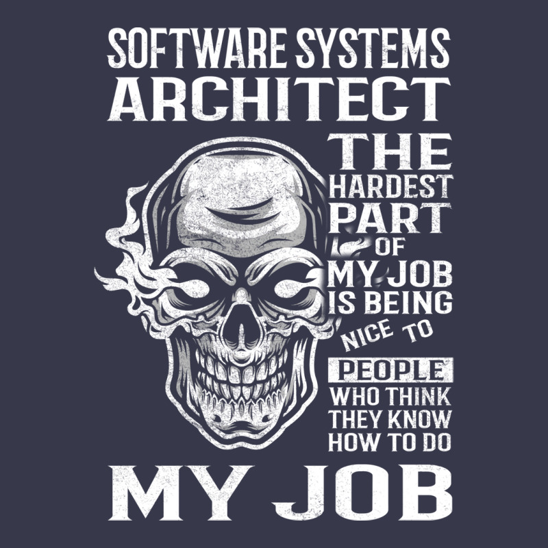 Software Systems Architect T  The Hardest Part Gift Item Tee Long Sleeve Shirts | Artistshot