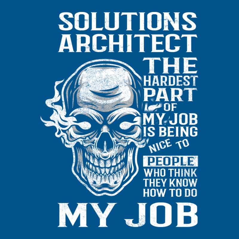 Solutions Architect T  The Hardest Part Gift 2 Item Tee Classic T-shirt | Artistshot