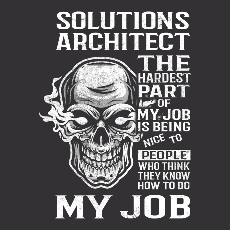 Solutions Architect T  The Hardest Part Gift 2 Item Tee Vintage Short | Artistshot