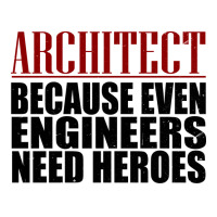 Architect Because Engineers Need Heroes Hippie V-neck Tee | Artistshot