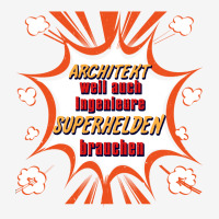 Architect Weil Also Engineers Need Superheroes Love Classic T-shirt | Artistshot