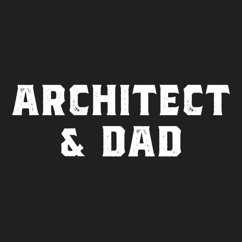 Architect And Dad Architecture Design Retro T-shirt | Artistshot