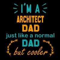 Im A Architect Dad Funny Architect Dad Gift Architect Father Gift Nost Zipper Hoodie | Artistshot