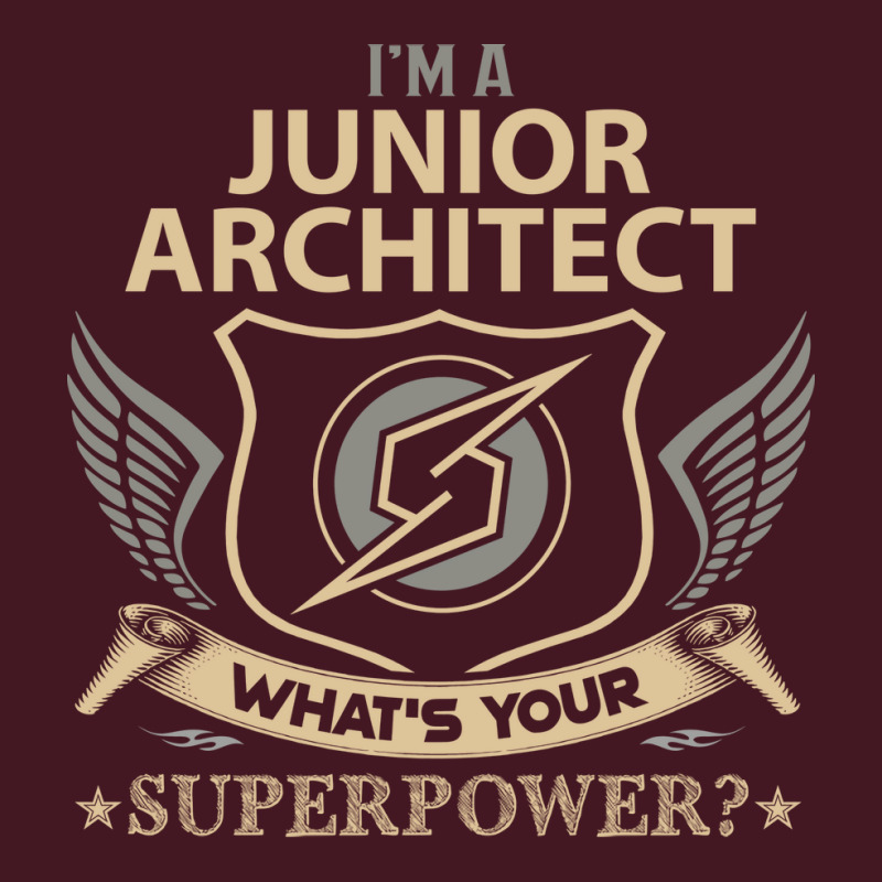 Junior Architect T  Superpower Gift Item Tee Unisex Hoodie | Artistshot